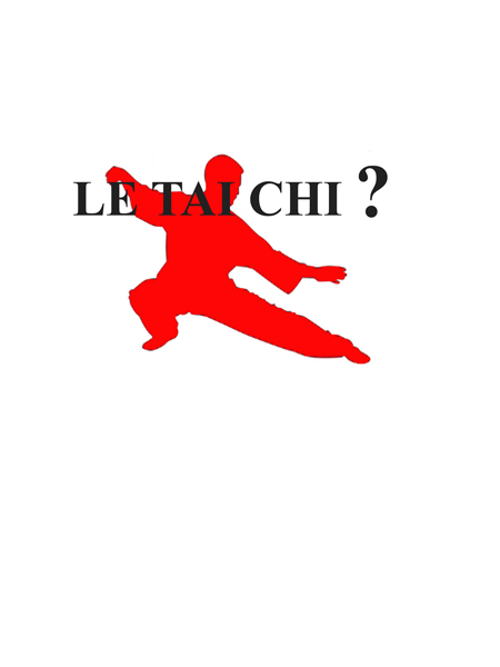 Qu'est-ce que le Tai Chi Chuan (ou Tai Ji Quan) ?